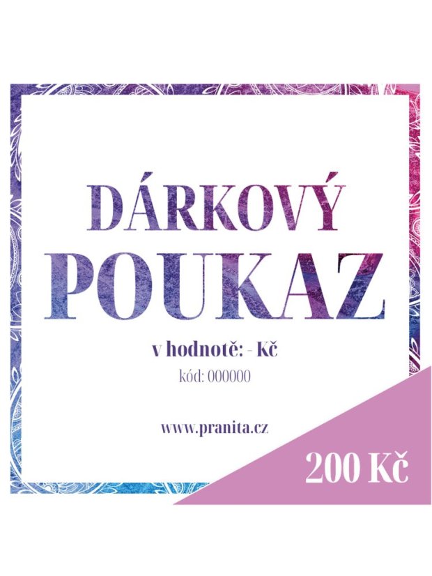 Dárkový poukaz v hodnotě 200 Kč Dárkový poukaz v hodnotě 200 Kč