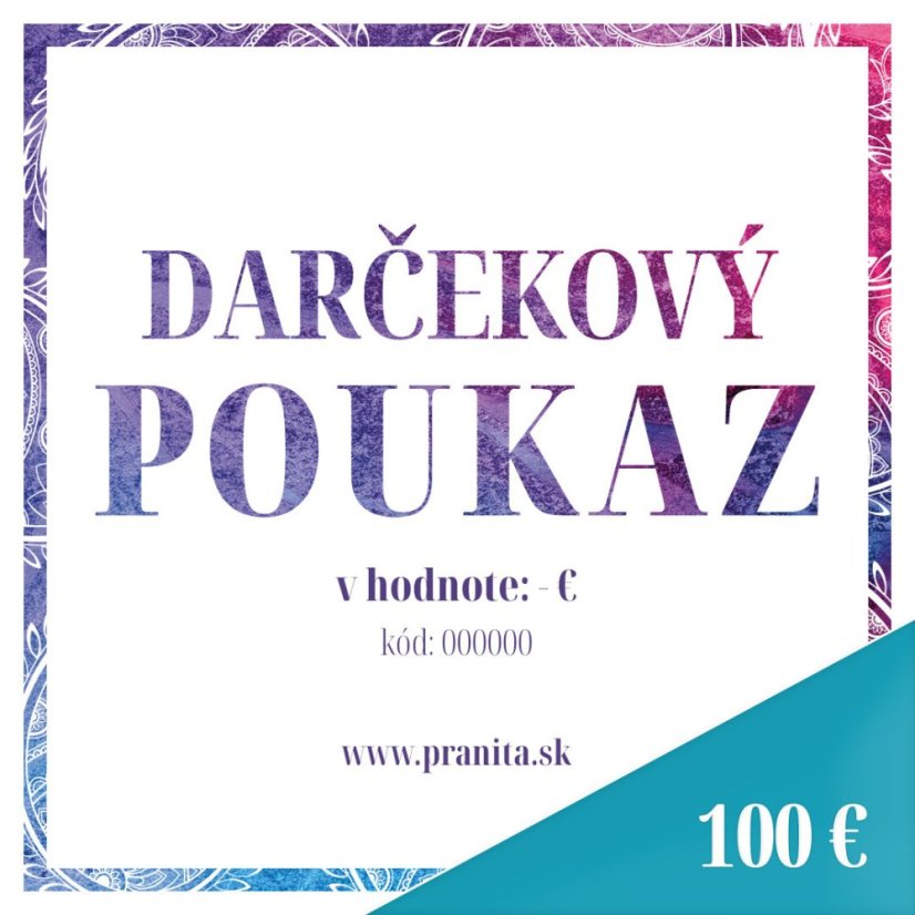 Darčekový poukaz v hodnote 100 € Darčekový poukaz v hodnote 100 €