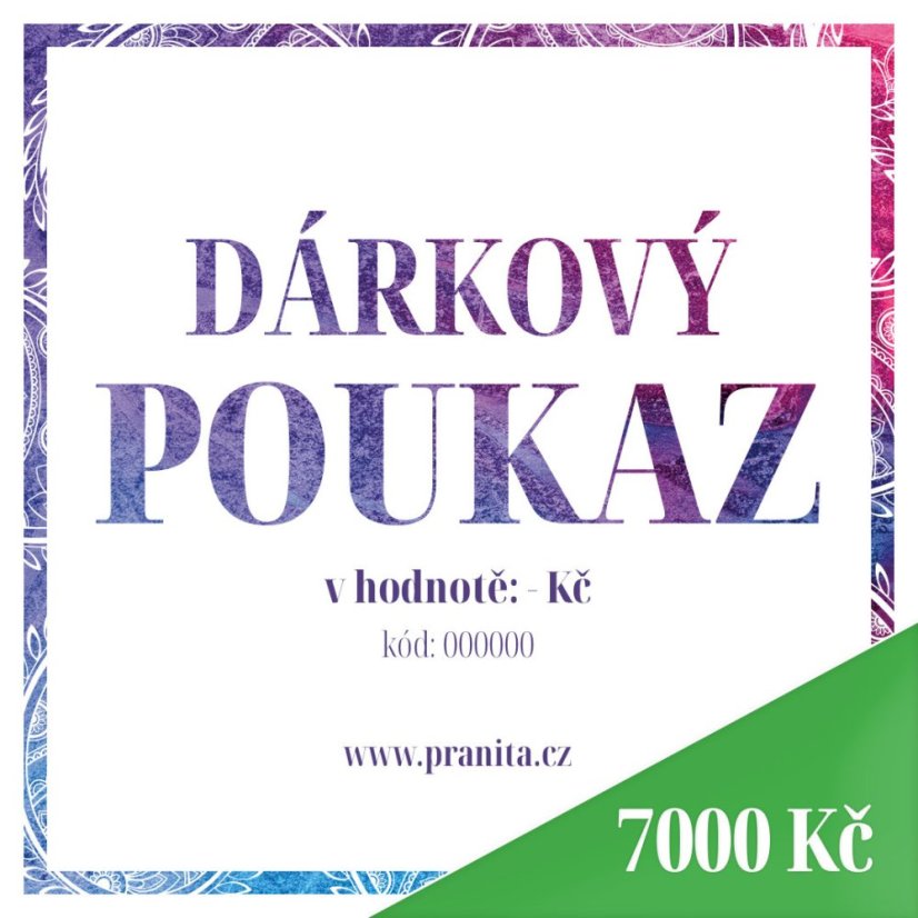 Dárkový poukaz v hodnotě 7000 Kč